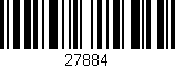 Código de barras (EAN, GTIN, SKU, ISBN): '27884'