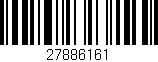 Código de barras (EAN, GTIN, SKU, ISBN): '27886161'