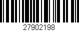 Código de barras (EAN, GTIN, SKU, ISBN): '27902198'