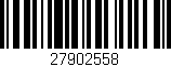 Código de barras (EAN, GTIN, SKU, ISBN): '27902558'