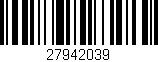 Código de barras (EAN, GTIN, SKU, ISBN): '27942039'