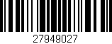 Código de barras (EAN, GTIN, SKU, ISBN): '27949027'