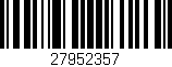 Código de barras (EAN, GTIN, SKU, ISBN): '27952357'