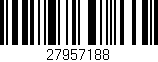 Código de barras (EAN, GTIN, SKU, ISBN): '27957188'