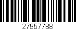 Código de barras (EAN, GTIN, SKU, ISBN): '27957788'