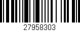 Código de barras (EAN, GTIN, SKU, ISBN): '27958303'