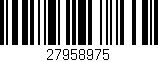 Código de barras (EAN, GTIN, SKU, ISBN): '27958975'
