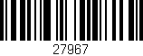 Código de barras (EAN, GTIN, SKU, ISBN): '27967'