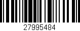 Código de barras (EAN, GTIN, SKU, ISBN): '27995484'