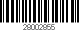 Código de barras (EAN, GTIN, SKU, ISBN): '28002855'