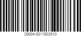 Código de barras (EAN, GTIN, SKU, ISBN): '28004-0011602810'