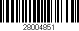 Código de barras (EAN, GTIN, SKU, ISBN): '28004851'