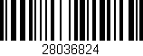 Código de barras (EAN, GTIN, SKU, ISBN): '28036824'