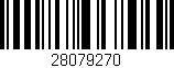Código de barras (EAN, GTIN, SKU, ISBN): '28079270'