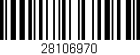 Código de barras (EAN, GTIN, SKU, ISBN): '28106970'