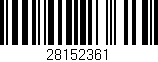 Código de barras (EAN, GTIN, SKU, ISBN): '28152361'