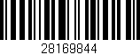 Código de barras (EAN, GTIN, SKU, ISBN): '28169844'