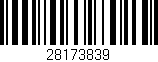 Código de barras (EAN, GTIN, SKU, ISBN): '28173839'