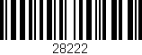 Código de barras (EAN, GTIN, SKU, ISBN): '28222'