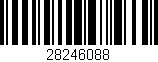 Código de barras (EAN, GTIN, SKU, ISBN): '28246088'