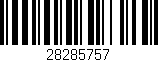Código de barras (EAN, GTIN, SKU, ISBN): '28285757'