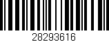 Código de barras (EAN, GTIN, SKU, ISBN): '28293616'