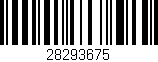 Código de barras (EAN, GTIN, SKU, ISBN): '28293675'