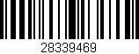 Código de barras (EAN, GTIN, SKU, ISBN): '28339469'