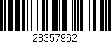Código de barras (EAN, GTIN, SKU, ISBN): '28357962'