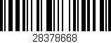 Código de barras (EAN, GTIN, SKU, ISBN): '28378668'
