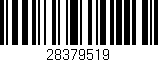 Código de barras (EAN, GTIN, SKU, ISBN): '28379519'