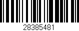 Código de barras (EAN, GTIN, SKU, ISBN): '28385481'