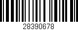 Código de barras (EAN, GTIN, SKU, ISBN): '28390678'