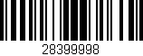 Código de barras (EAN, GTIN, SKU, ISBN): '28399998'
