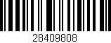 Código de barras (EAN, GTIN, SKU, ISBN): '28409808'