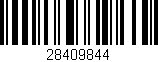 Código de barras (EAN, GTIN, SKU, ISBN): '28409844'