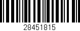 Código de barras (EAN, GTIN, SKU, ISBN): '28451815'