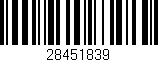 Código de barras (EAN, GTIN, SKU, ISBN): '28451839'