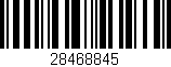 Código de barras (EAN, GTIN, SKU, ISBN): '28468845'