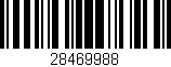 Código de barras (EAN, GTIN, SKU, ISBN): '28469988'