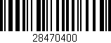 Código de barras (EAN, GTIN, SKU, ISBN): '28470400'