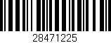 Código de barras (EAN, GTIN, SKU, ISBN): '28471225'