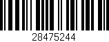 Código de barras (EAN, GTIN, SKU, ISBN): '28475244'