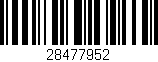 Código de barras (EAN, GTIN, SKU, ISBN): '28477952'