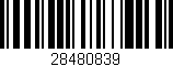 Código de barras (EAN, GTIN, SKU, ISBN): '28480839'