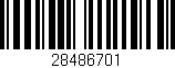 Código de barras (EAN, GTIN, SKU, ISBN): '28486701'