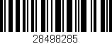 Código de barras (EAN, GTIN, SKU, ISBN): '28498285'