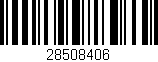 Código de barras (EAN, GTIN, SKU, ISBN): '28508406'
