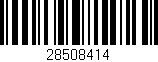 Código de barras (EAN, GTIN, SKU, ISBN): '28508414'