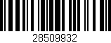Código de barras (EAN, GTIN, SKU, ISBN): '28509932'